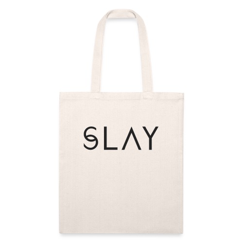 S L A Y - Recycled Tote Bag