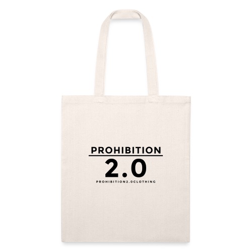 Prohibition2.0 - Recycled Tote Bag