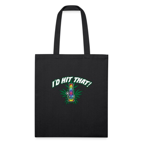 I'd Hit That! - Recycled Tote Bag
