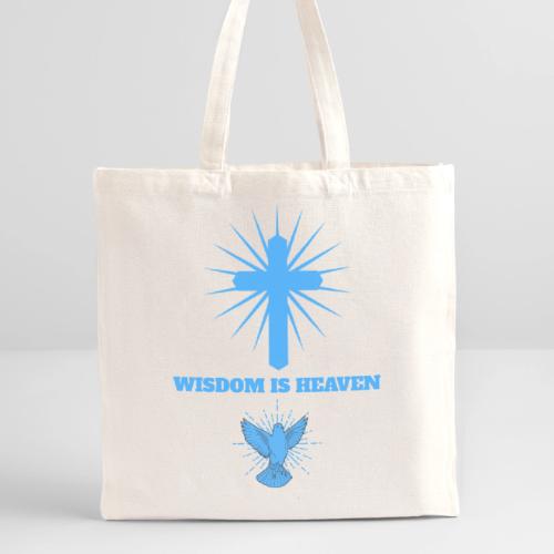 Wisdom Is Heaven - Recycled Tote Bag