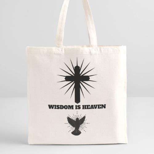 Wisdom Is Heaven - Recycled Tote Bag