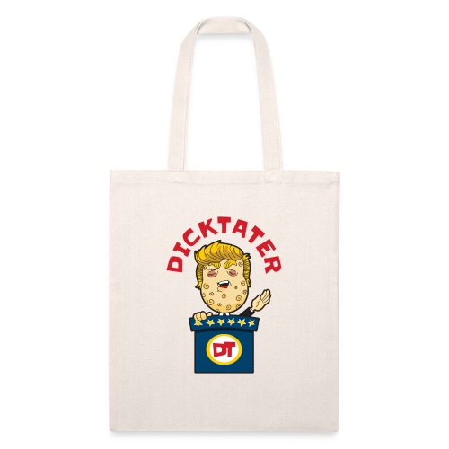 DickTater - Recycled Tote Bag