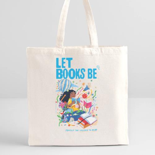 Let Books Be by LoveIs Wise - Recycled Tote Bag