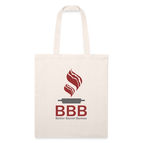Better Bacon Bureau Funny Shirt - Recycled Tote Bag