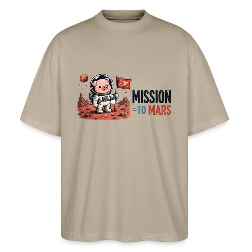 Mission To Mars Space Pig - Stanley/Stella Blaster Oversized T-Shirt 