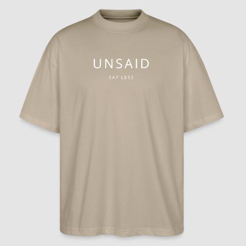 Minimal Streetwear “UNSAID” Modern Minimal Fashion - Stanley/Stella Blaster Oversized T-Shirt 