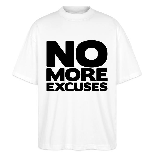 No More Excuses