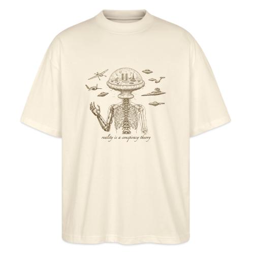 Reality is a Conspiracy Theory - Stanley/Stella Blaster Oversized T-Shirt 