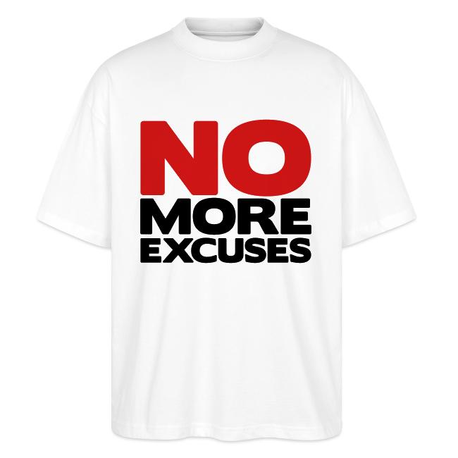 No More Excuses