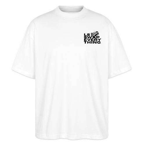 LS Swap Everything (Front & Back) - Stanley/Stella Blaster Oversized T-Shirt 
