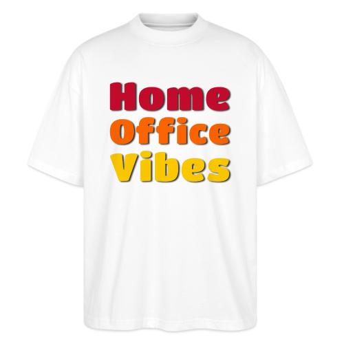 Home Office Vibes Remote Work Design - Stanley/Stella Blaster Oversized T-Shirt 