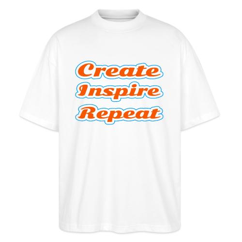 Create, Inspire, Repeat — Artist Life Script - Stanley/Stella Blaster Oversized T-Shirt 