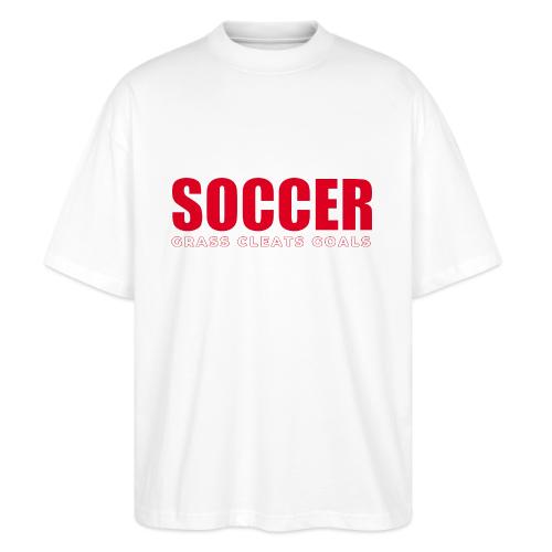Soccer Grass Cleats Goals Typography Design - Stanley/Stella Blaster Oversized T-Shirt 