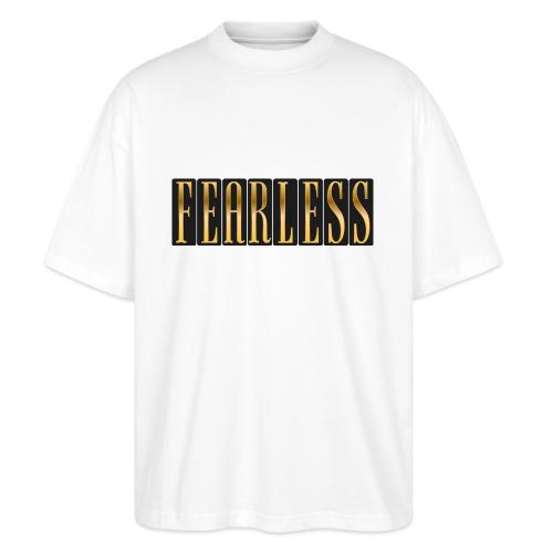 Fearless - Stanley/Stella Blaster Oversized T-Shirt 