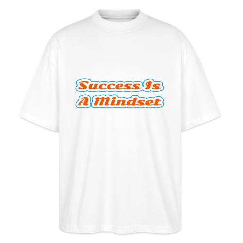 Success Is a Mindset — Motivational Glow Script - Stanley/Stella Blaster Oversized T-Shirt 
