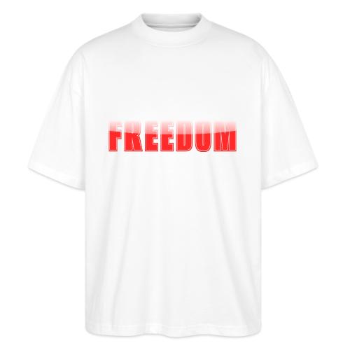 Freedom Typography Design - Stanley/Stella Blaster Oversized T-Shirt 