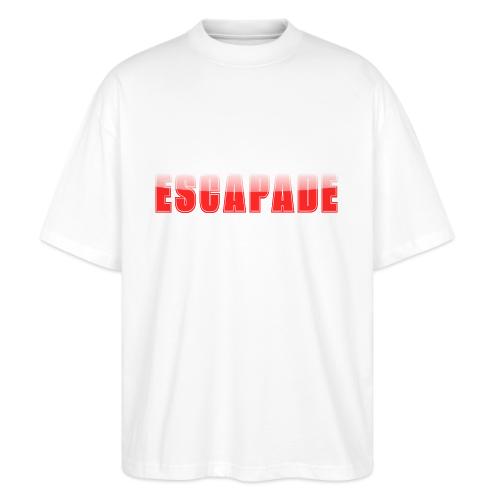 ESCAPADE Bold Typography Graphic Design - Stanley/Stella Blaster Oversized T-Shirt 