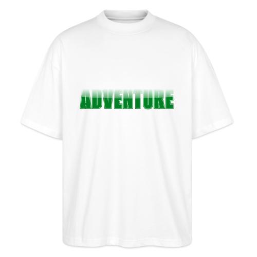 Adventure Typography Design for Apparel - Stanley/Stella Blaster Oversized T-Shirt 