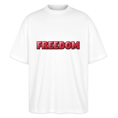 Freedom Bold 3D Word Art Design - Stanley/Stella Blaster Oversized T-Shirt 
