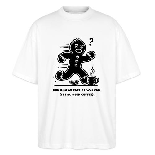 Gingerbread Man T-Shirt - Stanley/Stella Blaster Oversized T-Shirt 