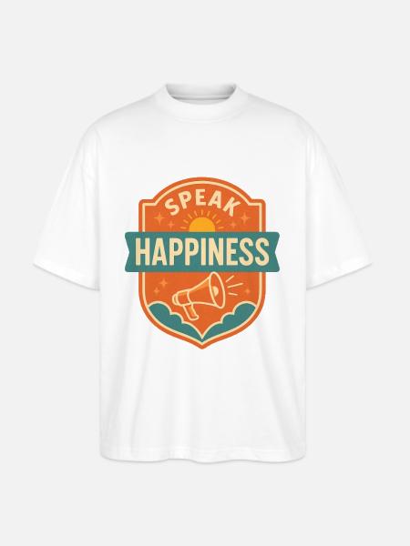 Speak Happiness - Stanley/Stella Blaster Oversized T-Shirt  - white