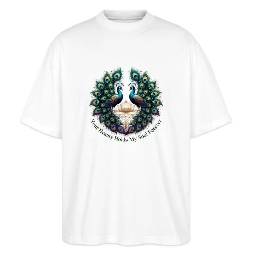 Your Beauty Holds My Soul Peacock Gifts T-Shirt - Stanley/Stella Blaster Oversized T-Shirt 