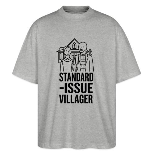 Standard-Issue Villagers (Black on Light) - Stanley/Stella Blaster Oversized T-Shirt 