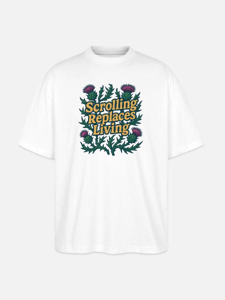 Scrolling Replaces Living Typography - Stanley/Stella Blaster Oversized T-Shirt - white