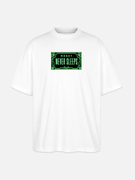 Neon Money Never Sleeps Sign - Stanley/Stella Blaster Oversized T-Shirt - white