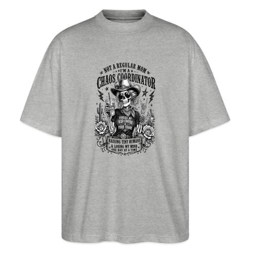 Chaos Coordinator Mom Skeleton Cowgirl - Stanley/Stella Blaster Oversized T-Shirt 