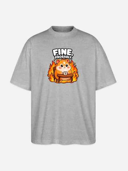 Fine. Probably - Stanley/Stella Blaster Oversized T-Shirt - heather gray