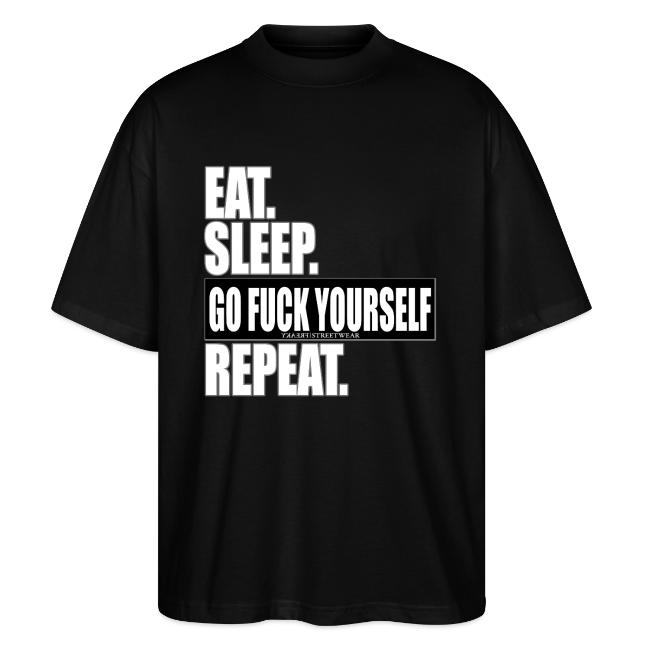 eat sleep…