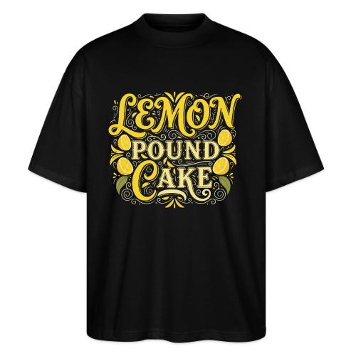 Lemon Pound Cake Vintage Flourish - Stanley/Stella Blaster Oversized T-Shirt 