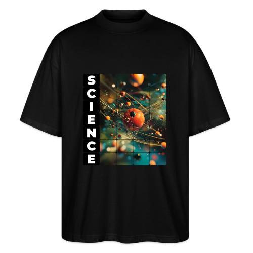 Atomic Science Vision - Stanley/Stella Blaster Oversized T-Shirt 