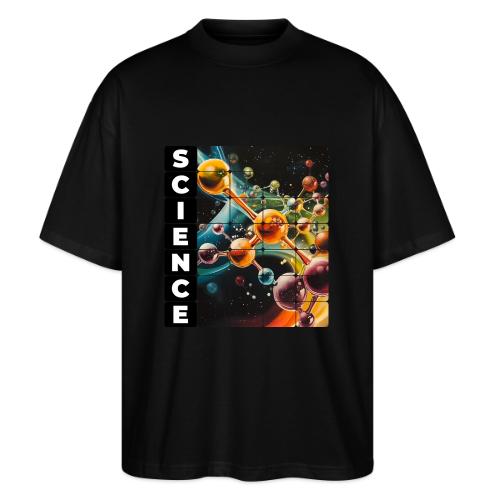 Molecular Science - Stanley/Stella Blaster Oversized T-Shirt 