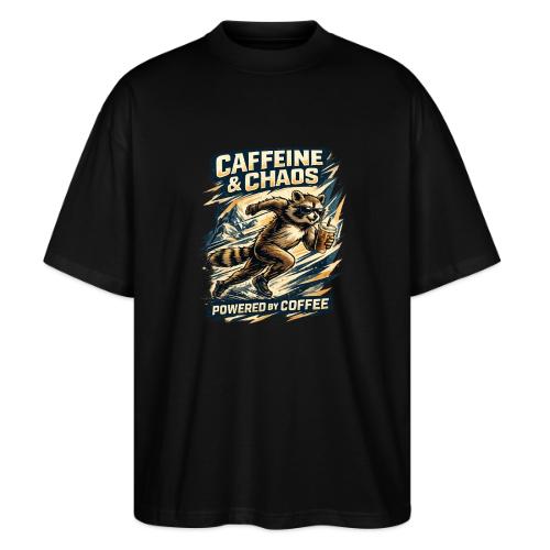 Funny Caffeine Chaos Raccoon Coffee Lover Morning - Stanley/Stella Blaster Oversized T-Shirt 