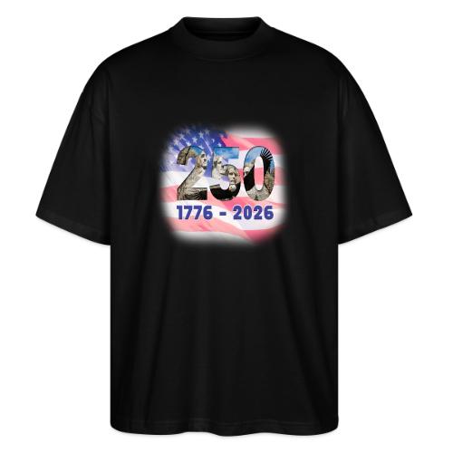 1776 - 2026 | 250 Years USA - Stanley/Stella Blaster Oversized T-Shirt 