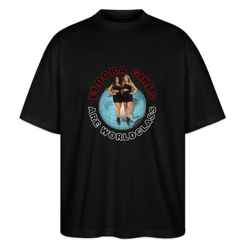 Eldora Girls Are Worldclass - Stanley/Stella Blaster Oversized T-Shirt 