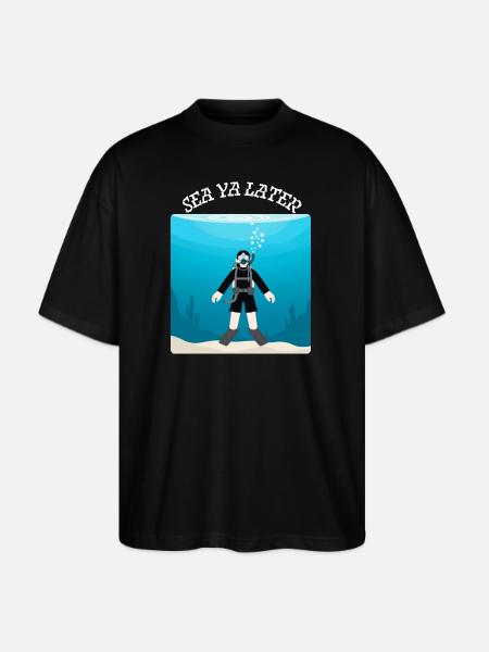 Sea_Ya_Later - Stanley/Stella Blaster Oversized T-Shirt - black