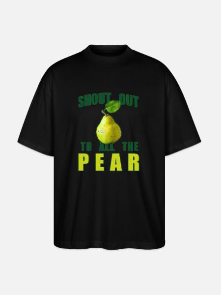 Shout Out To All The Pear - Stanley/Stella Blaster Oversized T-Shirt  - black