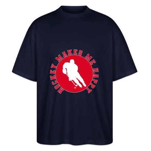 Hockey Makes Me Happy – Ice Hockey Fan Emblem - Stanley/Stella Blaster Oversized T-Shirt 