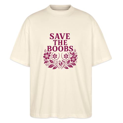 Save the boobs floral - Stanley/Stella Blaster Oversized T-Shirt 