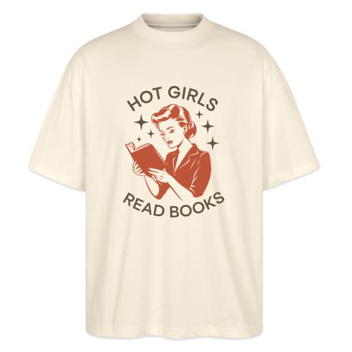 Hot Girls Read Books - Vintage Reader - Stanley/Stella Blaster Oversized T-Shirt 