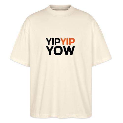yipyip yow - Stanley/Stella Blaster Oversized T-Shirt 