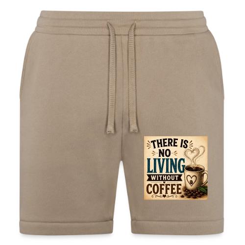 There Is No Living Without Coffee - Bella + Canvas Unisex Short