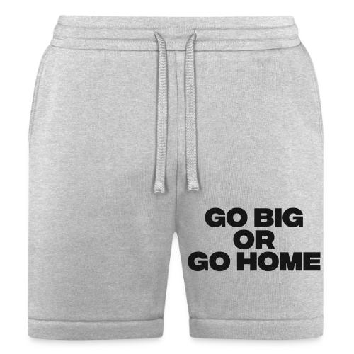 go big or go home - Bella + Canvas Unisex Short