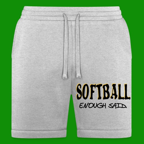 Softball Enough Said - Bella + Canvas Unisex Short