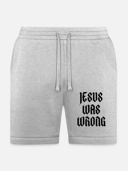Jesus Was Wrong - Bella + Canvas Unisex Short - heather gray