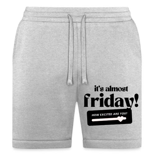 It's almost Friday - Bella + Canvas Unisex Short