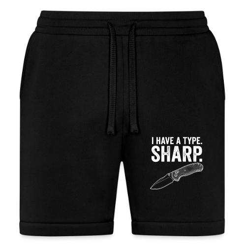 I Have a Type. Sharp. Funny EDC Knife Collector - Bella + Canvas Unisex Short